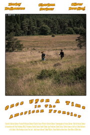 Once Upon A Time In The American Frontier