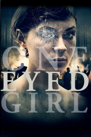 One Eyed Girl One Eyed Girl
