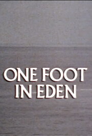 One Foot in Eden