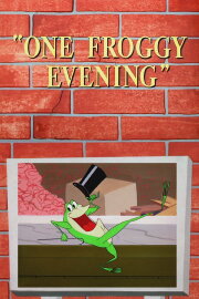 One Froggy Evening One Froggy Evening