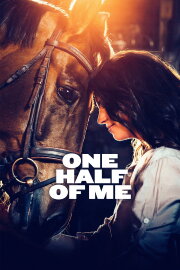 One Half of Me One Half of Me
