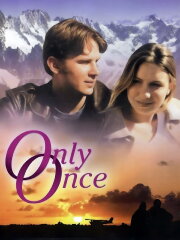 Only Once Only Once