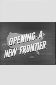 Opening a New Frontier Opening a New Frontier