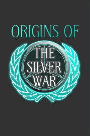 Origins of the Silver War