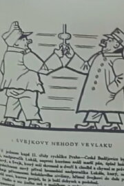 Osudy dobrého vojáka Švejka – Švejkovy nehody ve vlaku