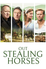 Out Stealing Horses Out Stealing Horses