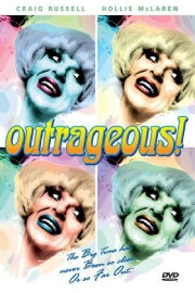 Outrageous! Outrageous!