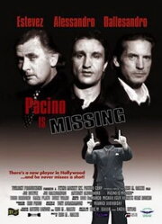 Pacino is Missing Pacino is Missing