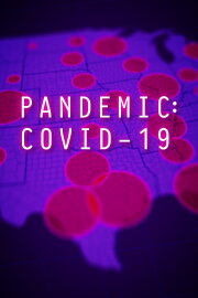 Pandemic: COVID-19 Pandemic: COVID-19