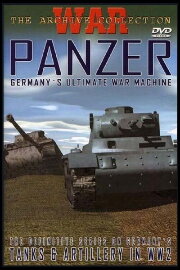 Panzer: Germanys Ultimate War Machine Panzer: Germanys Ultimate War Machine