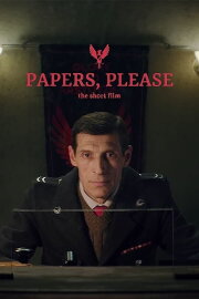 Papers, Please Papers, Please