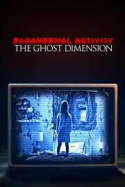 Paranormal Activity: The Ghost Dimension