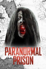Paranormal Prison Paranormal Prison