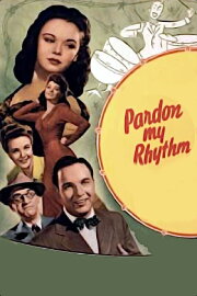Pardon My Rhythm Pardon My Rhythm