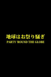 Party 'Round the Globe