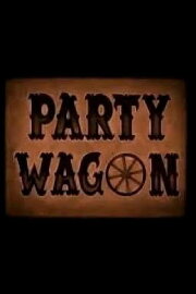 Party Wagon Party Wagon