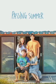 Passing Summer Passing Summer