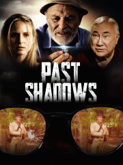 Past Shadows Past Shadows