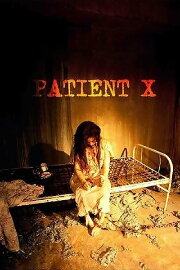 Patient X Patient X