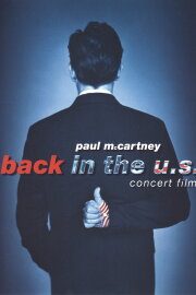 Paul McCartney: Back in the U.S. Paul McCartney: Back in the U.S.
