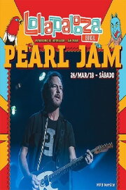 Pearl Jam: Lollapalooza Brazil 2018 [Animal]