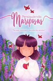 Persiguiendo Mariposas