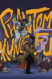 Phantom Kung Fu Phantom Kung Fu