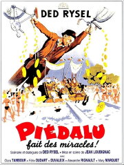 Piédalu fait des miracles