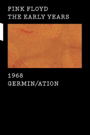 Pink Floyd: The Early Years, Vol 2 - Germin/ation