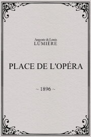 Place de l'Opéra Place de l'Opéra