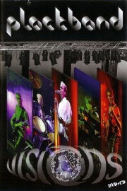 Plackband: Visions