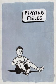 Playing Fields Playing Fields