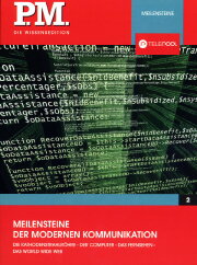 P.M. Die Wissensedition - Meilensteine der modernen Kommunikation P.M. Die Wissensedition - Meilensteine der modernen Kommunikation