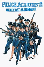 Police Academy 2: Their First Assignment Police Academy 2: Their First Assignment