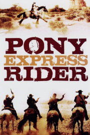 Pony Express Rider Pony Express Rider