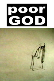 Poor God Poor God