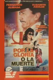 Por la gloria o la muerte