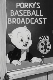 Porky's Baseball Broadcast Porky's Baseball Broadcast