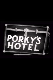 Porky's Hotel Porky's Hotel