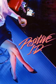Positive I.D.