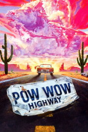 Powwow Highway Powwow Highway