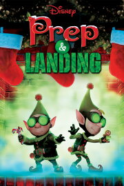 Prep & Landing Prep & Landing