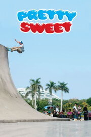 Pretty Sweet Pretty Sweet