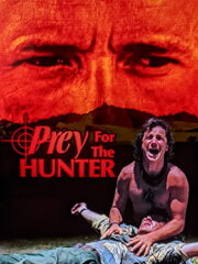 Prey for the Hunter Prey for the Hunter