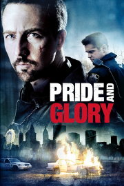 Pride and Glory Pride and Glory