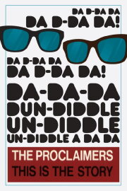Proclaimers: This Is the Story Proclaimers: This Is the Story