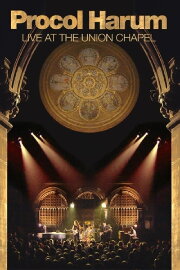 Procol Harum: Live at the Union Chapel