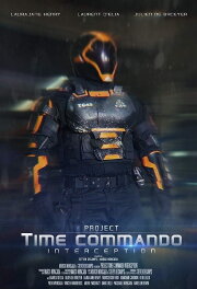 Project Time Commando: Interception