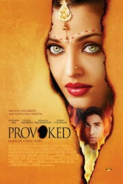 Provoked: A True Story Provoked: A True Story