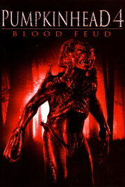 Pumpkinhead: Blood Feud Pumpkinhead: Blood Feud